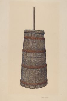 Churn, 1935/1942. Creator: Lelah Nelson