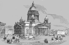 Church of St Isaac, St Petersburg 1854. Creator: Unknown