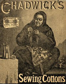 Chadwick’s Sewing Cottons, 19th century