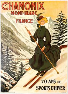 Chamonix Mont Blanc 70 Ans de Sports d'Hiver. Creator: Faivre, Abel (1853-1945)