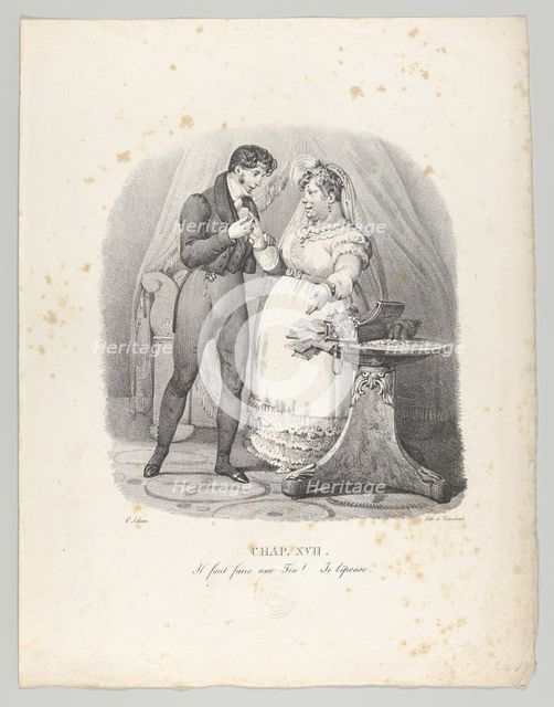 Chap. XVII: Il faut faire une Fin! Je lépouse (It must end! I am married), 1824., Creator: Victor Adam.