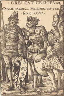 Charlemagne, Arthur and Godfrey, 1516. Creator: Hans Burgkmair, the Elder