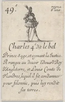 Charles 4.e- dit le bel / Prince sage..., from Game of the Kings of France (Jeu des Rois..., 1644. Creator: Stefano della Bella