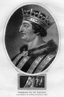 Charles VII, King of France, (1805).Artist: J Chapman