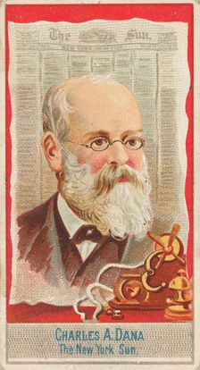 Charles A. Dana, The New York Sun, from the American Editors series (N1) for Allen & Ginte..., 1887. Creator: Allen & Ginter