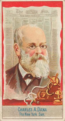 Charles A. Dana, The New York Sun, from the American Editors series (N1) for Allen & Ginte..., 1887. Creator: Allen & Ginter