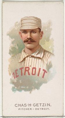 Charles H. Getzin, Baseball Player, Pitcher, Detroit, from World's Champions, Series 2 (N2..., 1888. Creator: Allen & Ginter