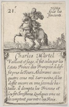 Charles Martel / Vaillant et sage..., from Game of the Kings of France (Jeu des Rois de ..., 1644. Creator: Stefano della Bella
