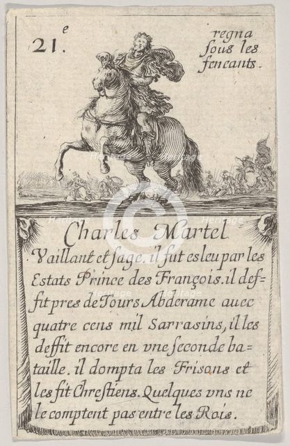 Charles Martel / Vaillant et sage..., from 'Game of the Kings of France' (Jeu des Rois de ..., 1644. Creator: Stefano della Bella.