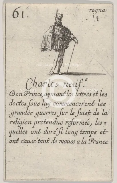 Charles neuf.-e / Bon Prince..., from 'Game of the Kings of France' (Jeu des Rois de France), 1644. Creator: Stefano della Bella.