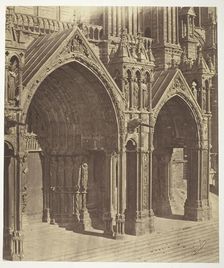 Chartres Cathedral, South Transept, Central and Side Portals, 1854/57. Creators: Bisson Frères, Louis-Auguste Bisson, Auguste-Rosalie Bisson