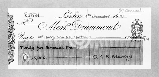 Cheque for £25,000 made payable to Mr Harry Grindell Matthews, December 1915. Artist: H Bedford Lemere.