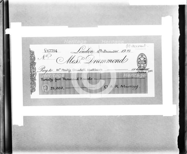 Cheque for £25,000 made payable to British inventor Harry Grindell Matthews, 1915. Artist: Unknown.