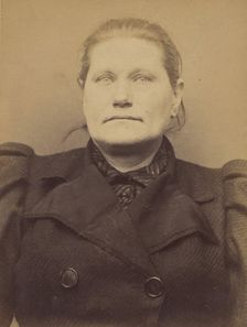 Chiroki. Eva (veuve Ortiz). 53 ans, née à Grosbitlech (Autriche). Cuisinière. Anarchiste. ..., 1894. Creator: Alphonse Bertillon