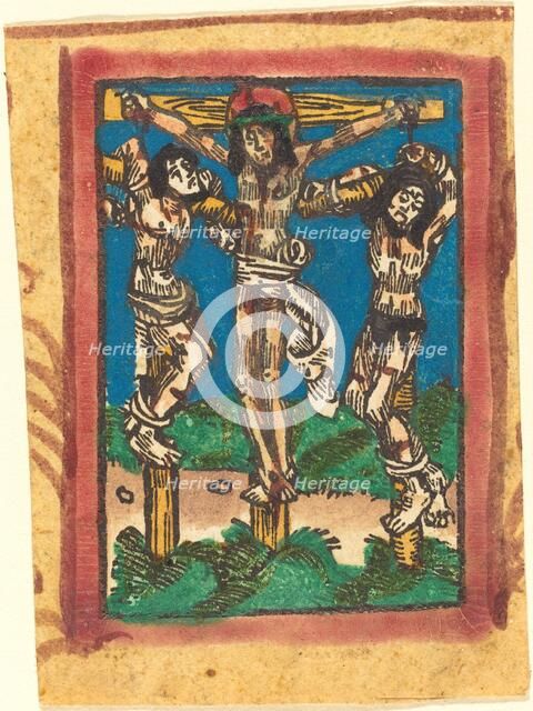 Christ on the Cross between the Two Thieves, c. 1490/1500. Creator: Unknown.