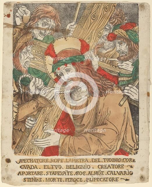 Christ Carrying the Cross, 1510/1525. Creator: Unknown.