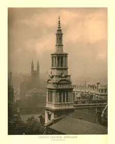 Christ Church, Newgate, The Steeple mid-late 19th century. Creator: Unknown