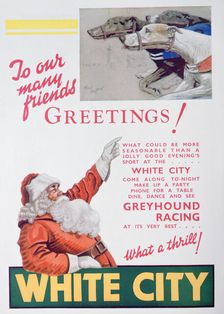 Christmas advert for the White City greyhound track, London, 1932