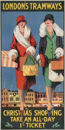 Christmas Shopping, Take an All-Day 1/- Ticket London County Council (LCC) Tramways poster, 1926. Artist: Tony Castle