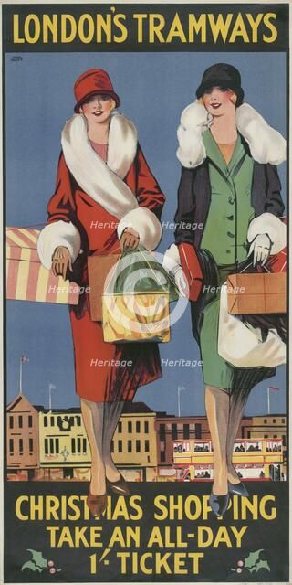 'Christmas Shopping, Take an All-Day 1/- Ticket', London County Council (LCC) Tramways poster, 1926. Artist: Tony Castle