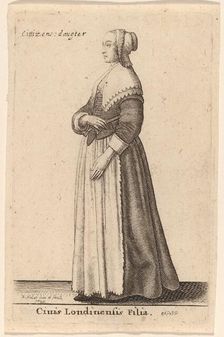 Civis Londinensis Filia, 1643. Creator: Wenceslaus Hollar
