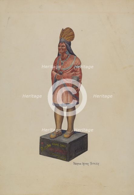 Cigar Store Indian, c. 1940. Creator: N. H. Yeckley.