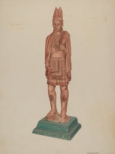 Cigar Store Indian, c. 1941. Creator: Violet Hartenstein