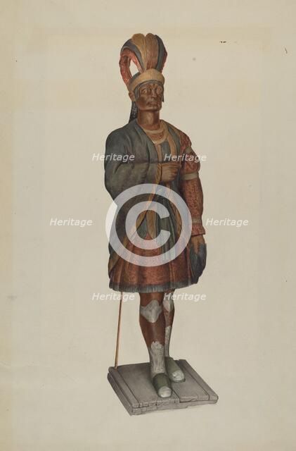 Cigar Store Indian, c. 1937. Creator: John Sullivan.