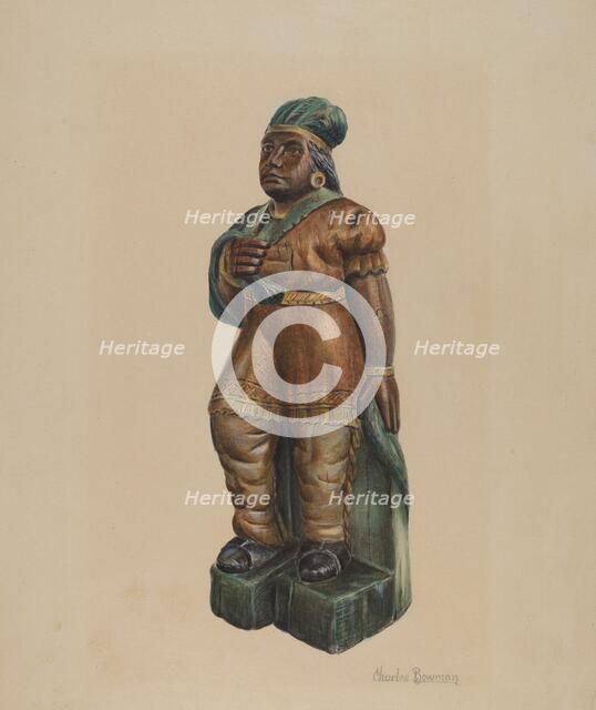 Cigar Store Indian, c. 1938. Creator: Charles Bowman.