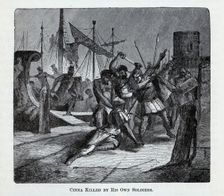 Cinna Killed by His Own Soldiers, 1882. Artist: Anonymous