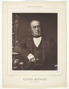 Claude Bernard, [French physiologist], c. 1876. Creator: Valéry