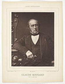 Claude Bernard, [French physiologist], c. 1876. Creator: Valéry