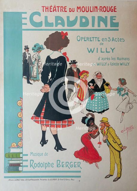 Claudine. Operette d'apres les romans de Willy & Colette Willy. Musique de Rodolphe Berger, 1910. Creator: Clérice Frères, (François & Victor Clérice) (active 1890s-1910s).