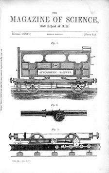 Clegg and Samuda's atmospheric railway, 1845. Creator: Unknown