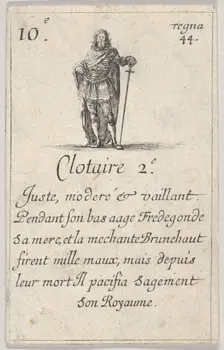 Clotaire 2.-e / Juste, moderé..., from Game of the Kings of France (Jeu des Rois de Fran..., 1644. Creator: Stefano della Bella