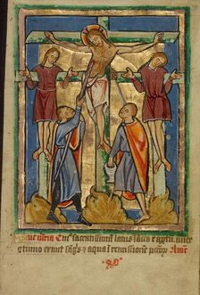 Crucifixion and the Piercing of the Side, about 1190-1200; text added about 1480-1490. Creator: Unknown