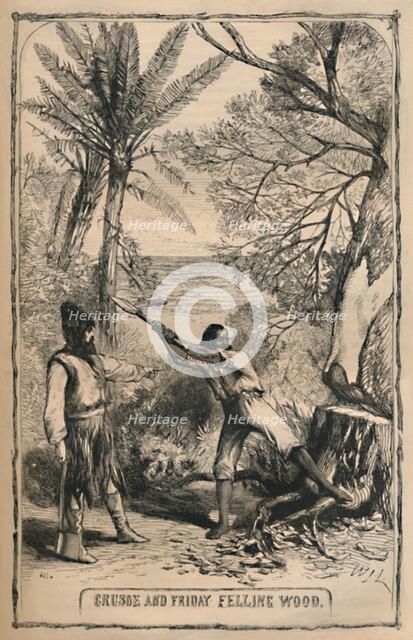 'Crusoe and Friday Felling Wood', c1870. Artist: Unknown.