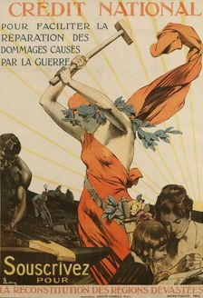 Credit National To Facilitate Repair of Damage Caused By War, 1918. Creator: Lelong; René (1871-1933)