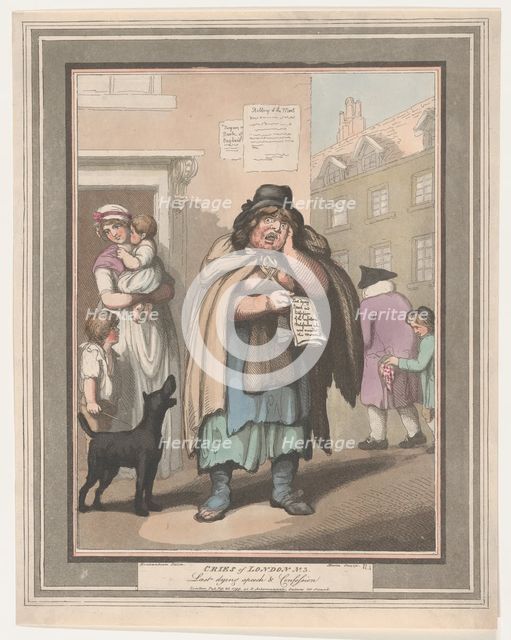 Cries of London, No. 3: Last Dying Speech and Confession, February 20, 1799. Creator: Henri Merke.