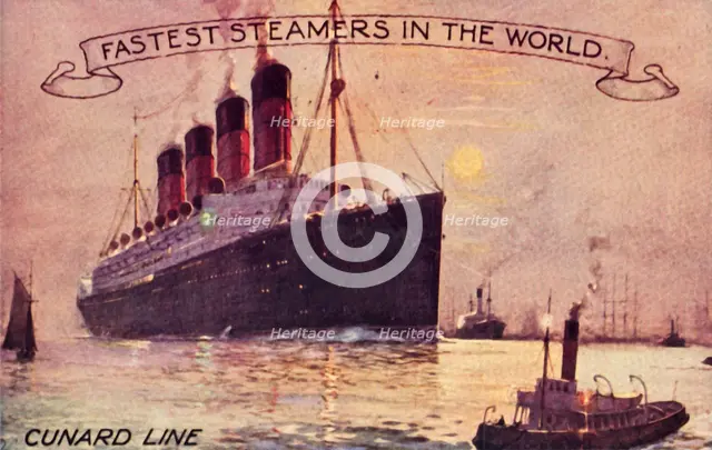 'Cunard Line - Fastest Steamers in the World', c1910s. Creator: Unknown.