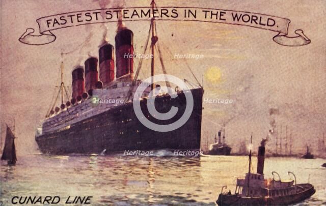 'Cunard Line - Fastest Steamers in the World', c1910s. Creator: Unknown.