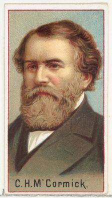 Cyrus Hall McCormick, printer's sample for the World's Inventors souvenir album (A25) for ..., 1888. Creator: Allen & Ginter