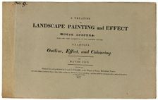 A Treatise on Landscape Painting and Effect in Water Colours: From the First Rudiments..., No. 9, 18 Creator: David Cox the elder