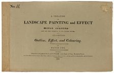 A Treatise on Landscape Painting and Effect in Water Colours: From the First Rudiments..., No. 11, 1 Creator: David Cox the elder