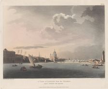 A View of London from the Thames, November 1, 1809., November 1, 1809. Creators: Thomas Rowlandson, Augustus Charles Pugin, Thomas Sunderland