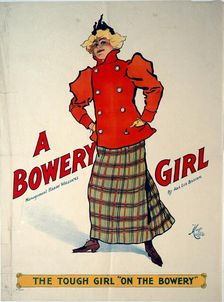 A Bowery Girl, c.1895. Creators: Unknown, H.C. Miner Lithography Company, Ada Lee Bascom
