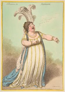 A Bravura Air. Mandane, December 22, 1801. Creator: James Gillray