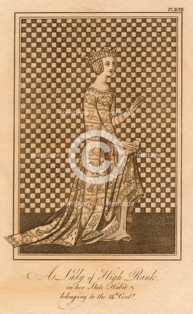'A Lady of High Rank, in her State Habit, belonging to the 14th Century'. Creator: Unknown.