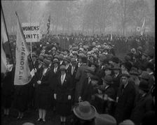 A Large Crowd of Female Civilians in a Political Rally. a Banner Reads: Women Units 1920. Creator: British Pathe Ltd