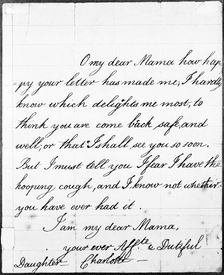 A letter from Princess Charlotte to her mother, Queen Caroline, 1804. Creator: Princess Charlotte